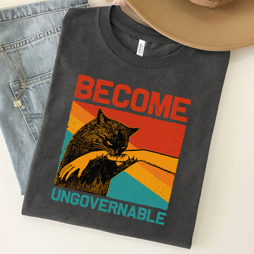 Become Ungovernable Funny Cat Unisex Premium Bella Canvas 3001 T-Shirt