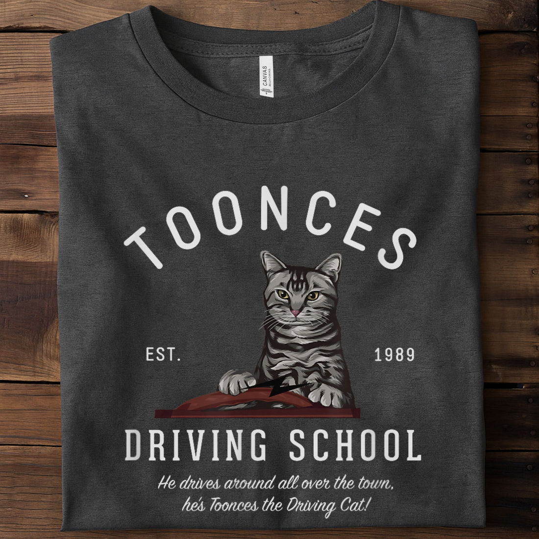 Toonces Driving School Est. 1989 Unisex Premium Bella Canvas 3001 T-Shirt