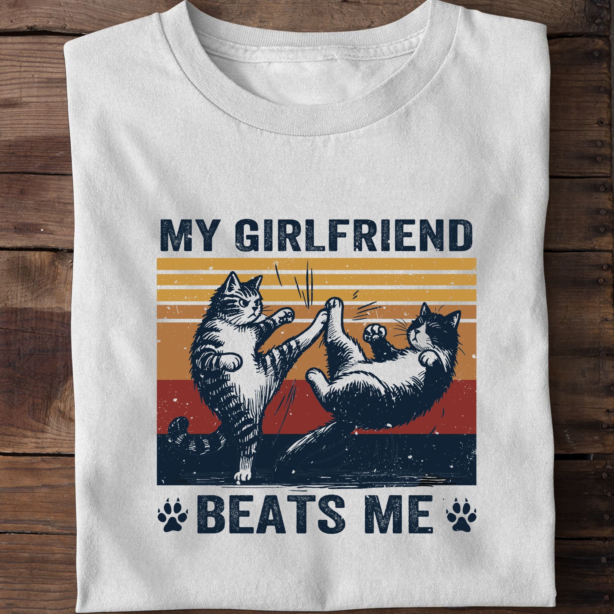 My Girlfriend Beats Me Funny Cat T-Shirt