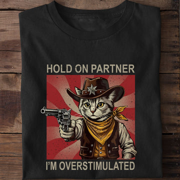 Hold On Partner  Cowboy Cat T-Shirt