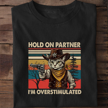 Hold On Partner  Cowboy Cat T-Shirt