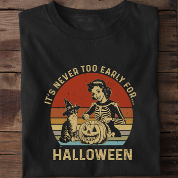 It's Never Too Early For Halloween Cat T-Shirt