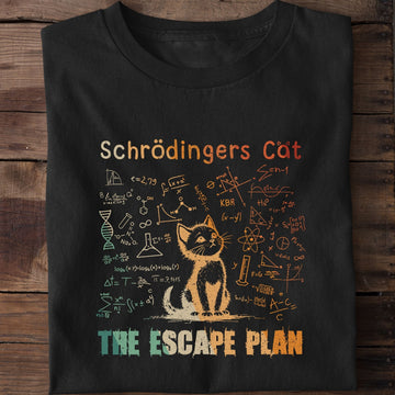 Schrödingers Cat Escape Plan T-Shirt