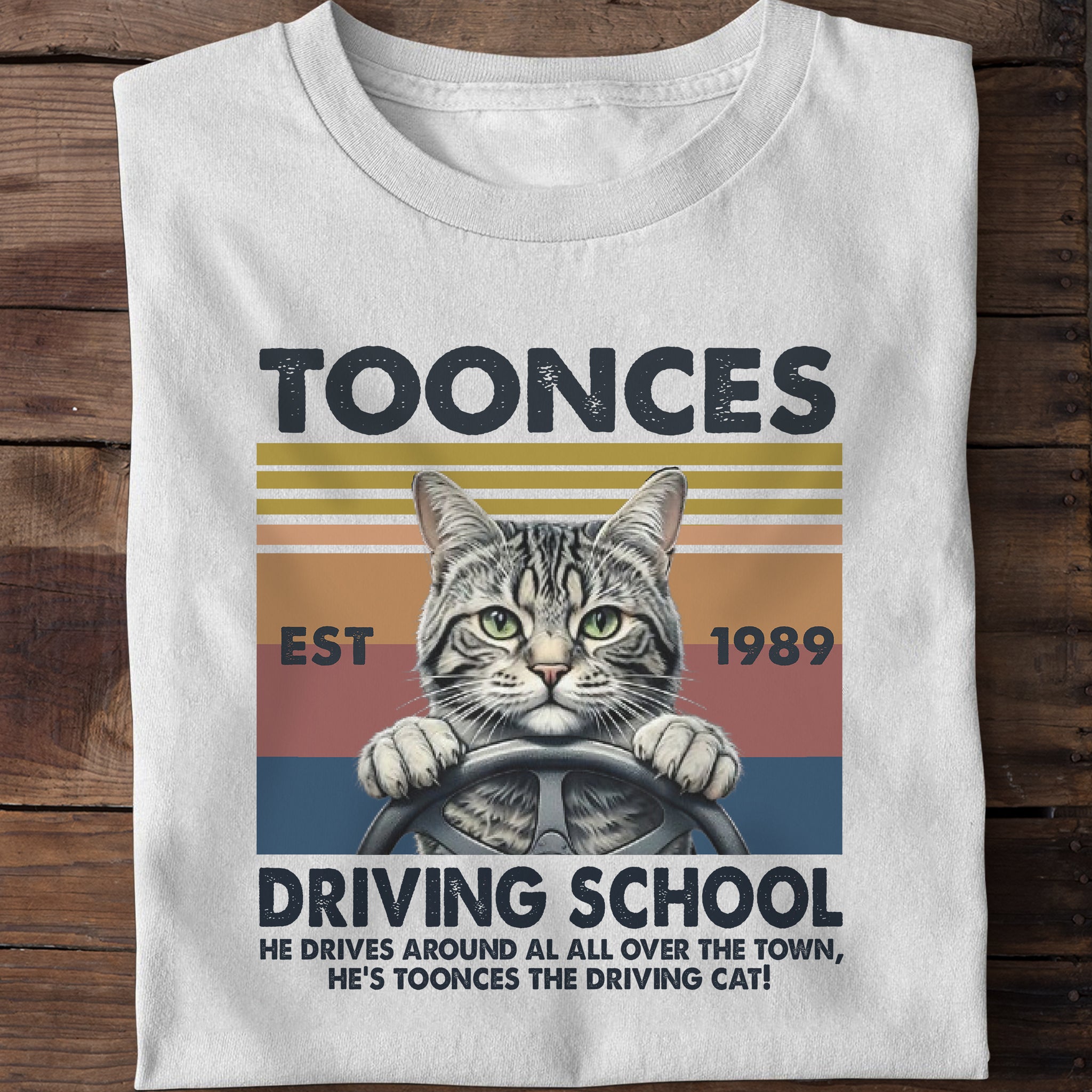 Toonces Driving School Est. 1989 - The Driving Cat T-Shirt