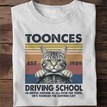 Toonces Driving School Est. 1989 - The Driving Cat T-Shirt