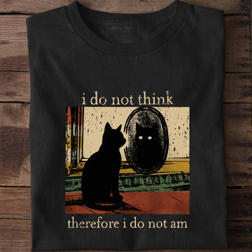 Retro I Do Not Think Therefore I Do Not Am Cat T-Shirt