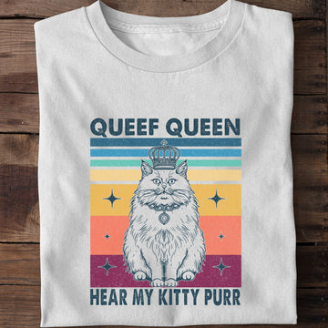 Queef Queen Cat T-Shirt