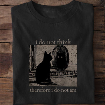 Retro I Do Not Think Therefore I Do Not Am Cat T-Shirt