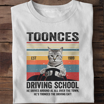 Toonces Driving School Est. 1989 - The Driving Cat T-Shirt