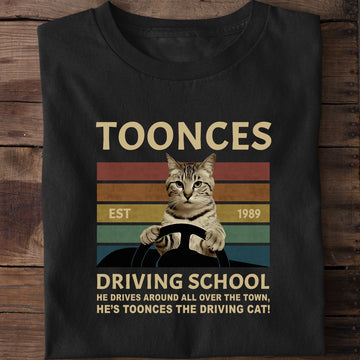 Toonces Driving School Est. 1989 T-Shirt