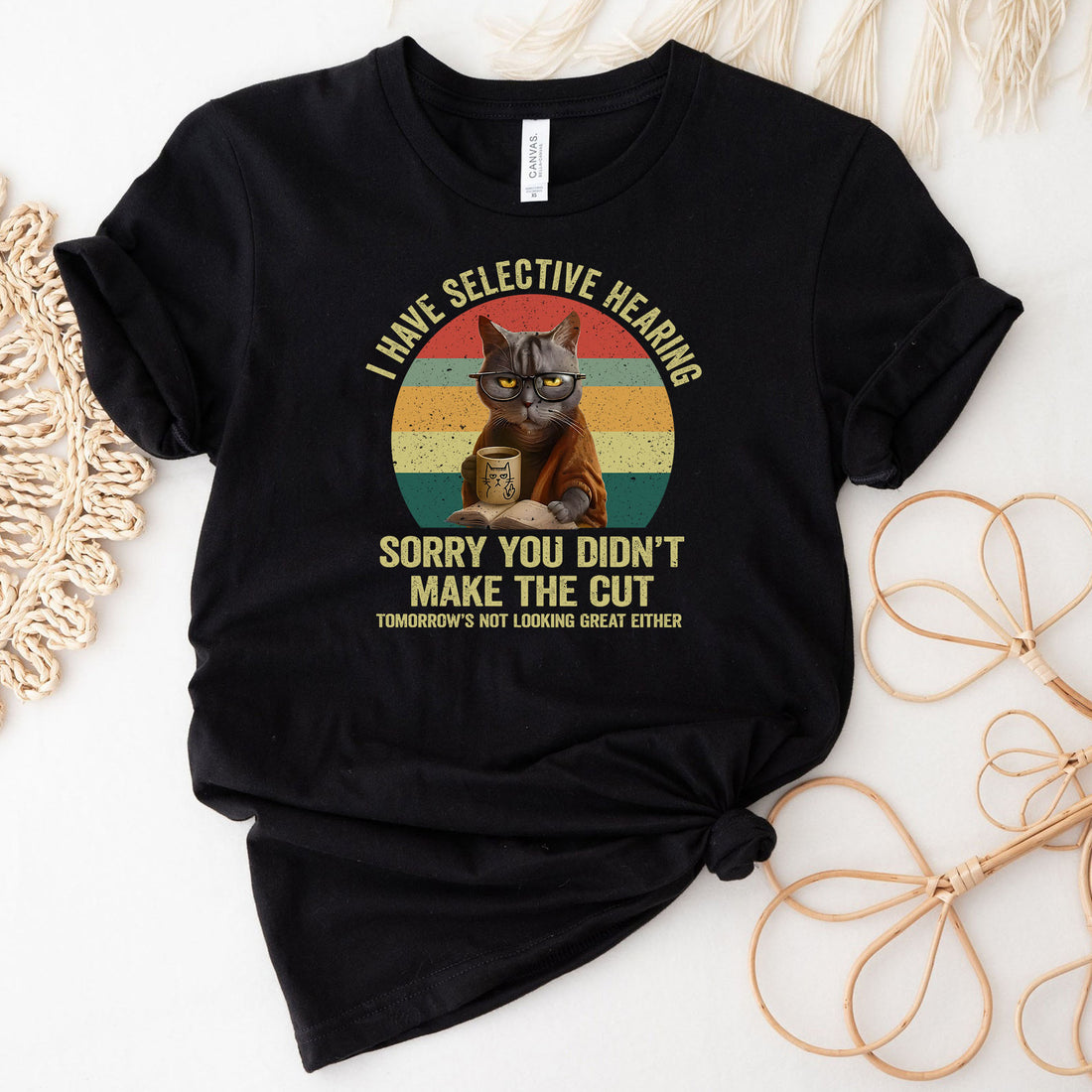 Cat Have Selective Hearing You Didnt T-Shirt
